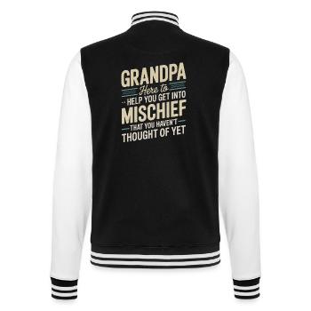 Opa ist hier, um dir zu helfen, in Mischief einzusteigen - College-Sweatjacke - Schwarz/Weiß - Hinten - Marisol (170cm)