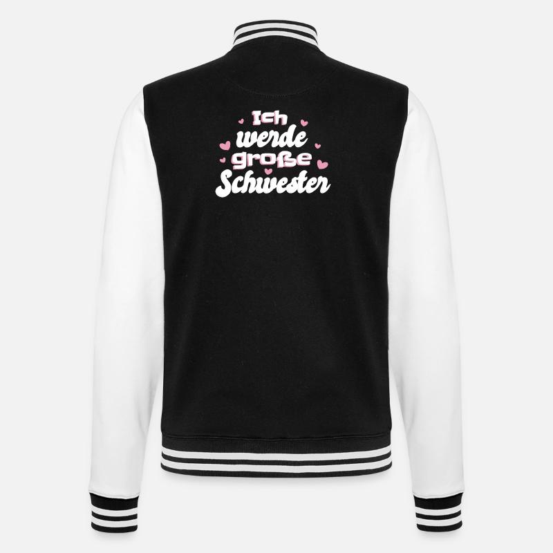 Liebevolle Schwester Botschaft - College-Sweatjacke - Schwarz/Weiß