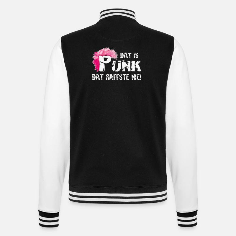 Dat is Punk dat raffste nie! - College-Sweatjacke - Schwarz/Weiß