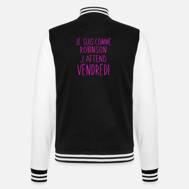 J'attend vendredi humour - Veste Teddy - noir/blanc