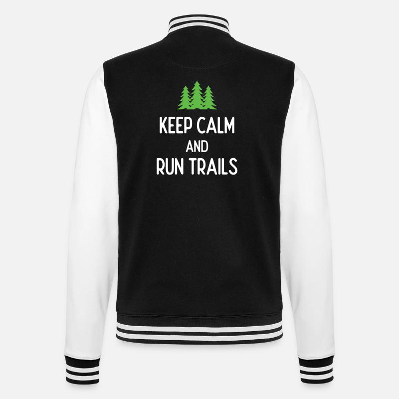 Keep Calm and Run Trails - College Sweat Jacket - black/white