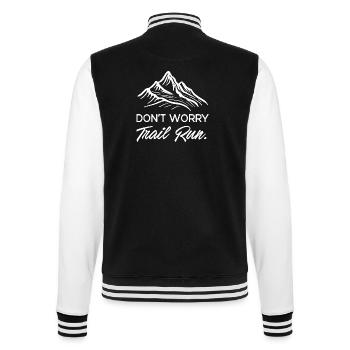 Mach dir keine Sorgen. Trailrun. - College-Sweatjacke - Schwarz/Weiß - Hinten - Marisol (170cm)
