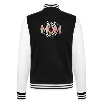 Gift Mother's Day Love Mom Best Mum Ever - College Sweat Jacket - black/white - Back - Marisol (170cm)