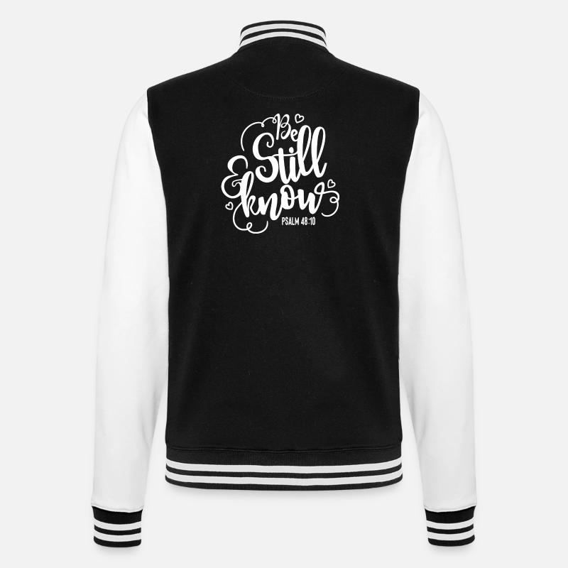 Be still and know - College Sweat Jacket - black/white