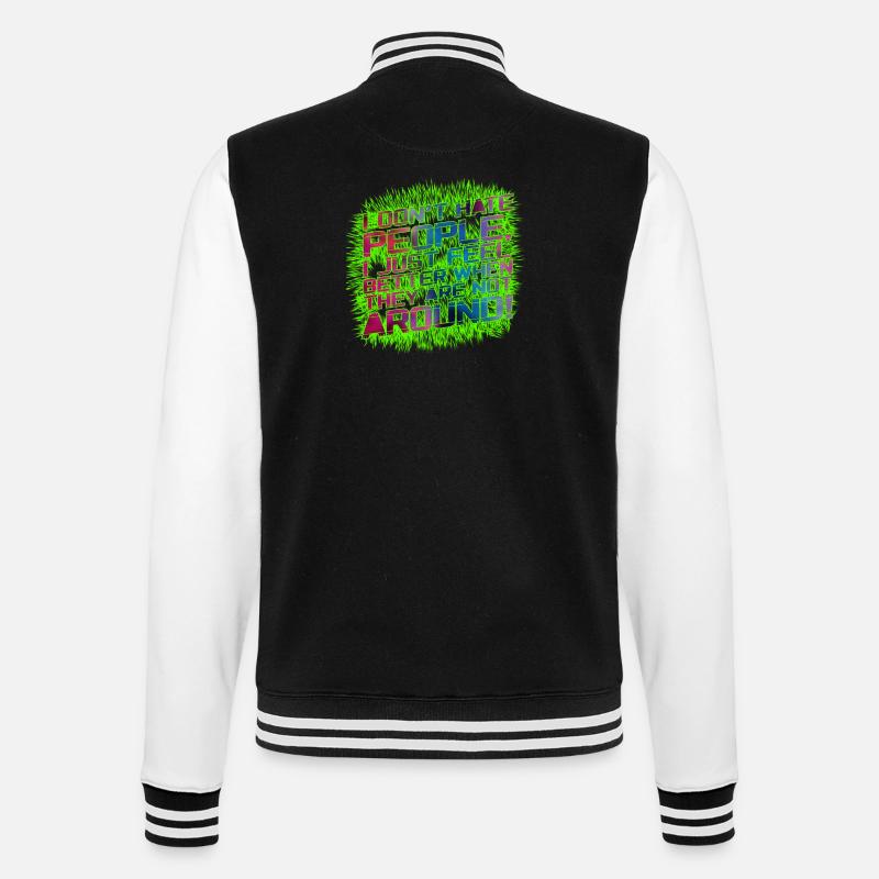 I don't hate people - College Sweat Jacket - black/white