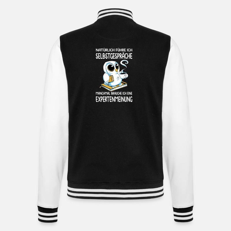 Funny Sayings Fun Outfits Irony Sarcasm - College Sweat Jacket - black/white