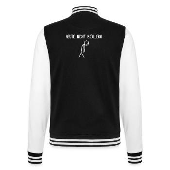 Heute nicht böllern Pyrotechniker Feuerwerk - College-Sweatjacke - Schwarz/Weiß - Hinten - Marisol (170cm)