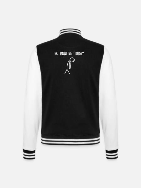 No bowling today Bowlingspieler Bowler - College-Sweatjacke - Schwarz/Weiß