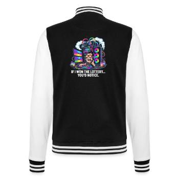 Funny If I Won The Lottery You'd Notice Yacht boat - College Sweat Jacket - black/white - Back - Marisol (170cm)