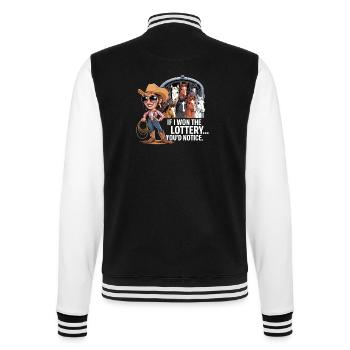 Funny If I Won The Lottery You'd Notice Yacht boat - College Sweat Jacket - black/white - Back - Marisol (170cm)
