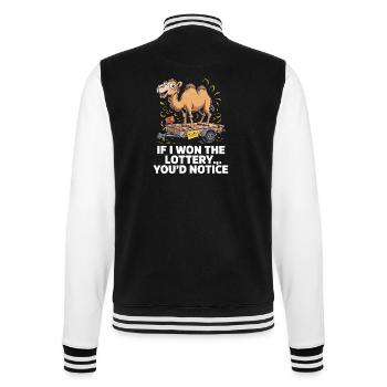 Funny If I Won The Lottery You'd Notice - College Sweat Jacket - black/white - Back - Marisol (170cm)
