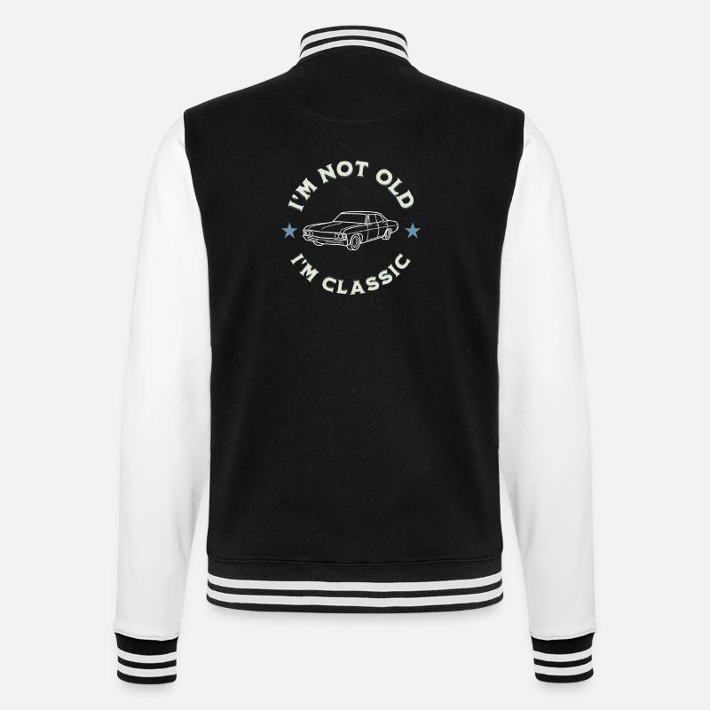 I’m Not Old I’m Classic Oldtimerliebe - College-Sweatjacke - Schwarz/Weiß