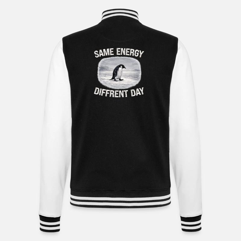 Same Energy Diffrent Day - College Sweat Jacket - black/white
