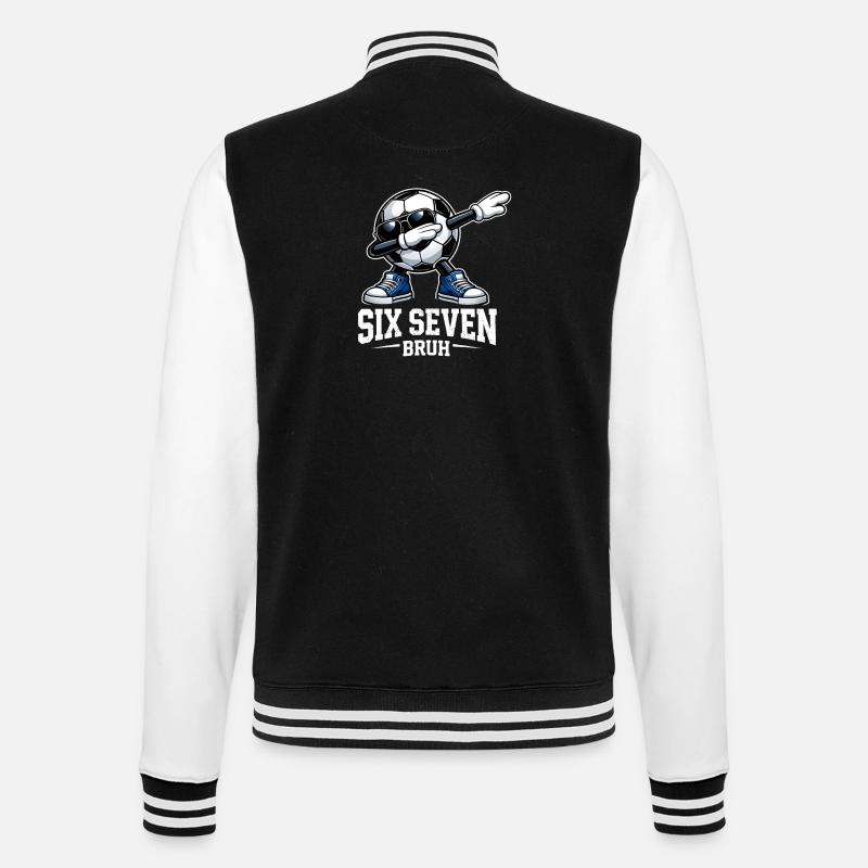 Six Seven Bruh Brainrot Meme - College Sweat Jacket - black/white