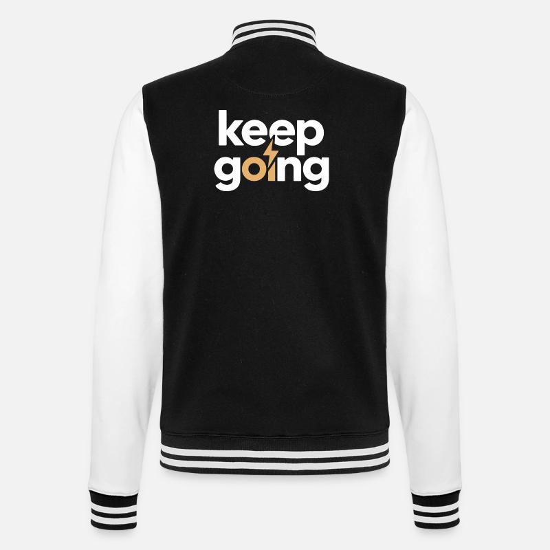 Keep Going - Motivation & Energy Blitz - College Sweat Jacket - black/white