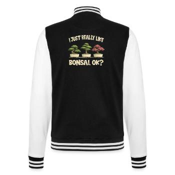 Bonsai funny I just like bonsai very much - College Sweat Jacket - black/white - Back - Marisol (170cm)