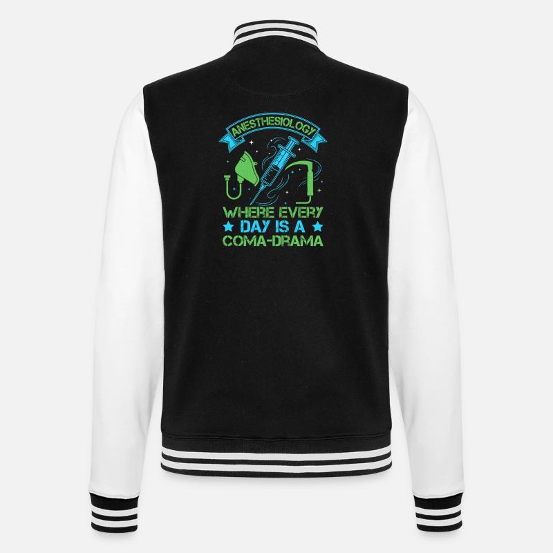 Anesthesiologist Coma-Drama Anesthesia - College-Sweatjacke - Schwarz/Weiß