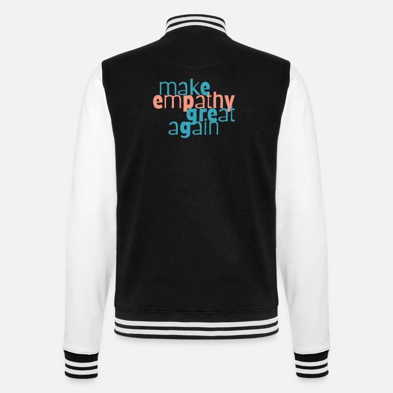 Make Empathy Great Again - College Sweat Jacket - black/white