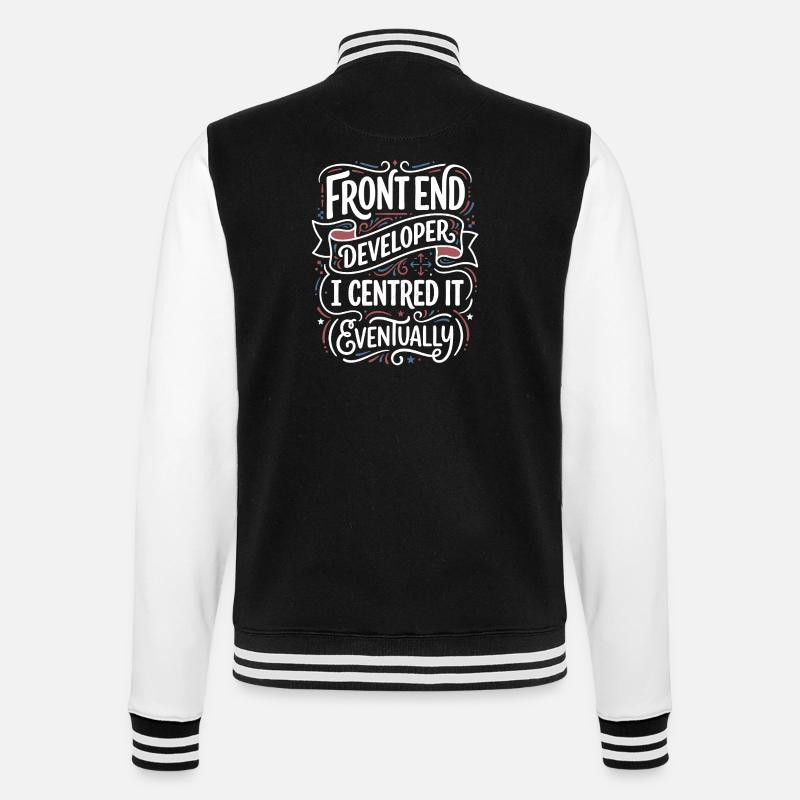 Frontend developer centered - College Sweat Jacket - black/white