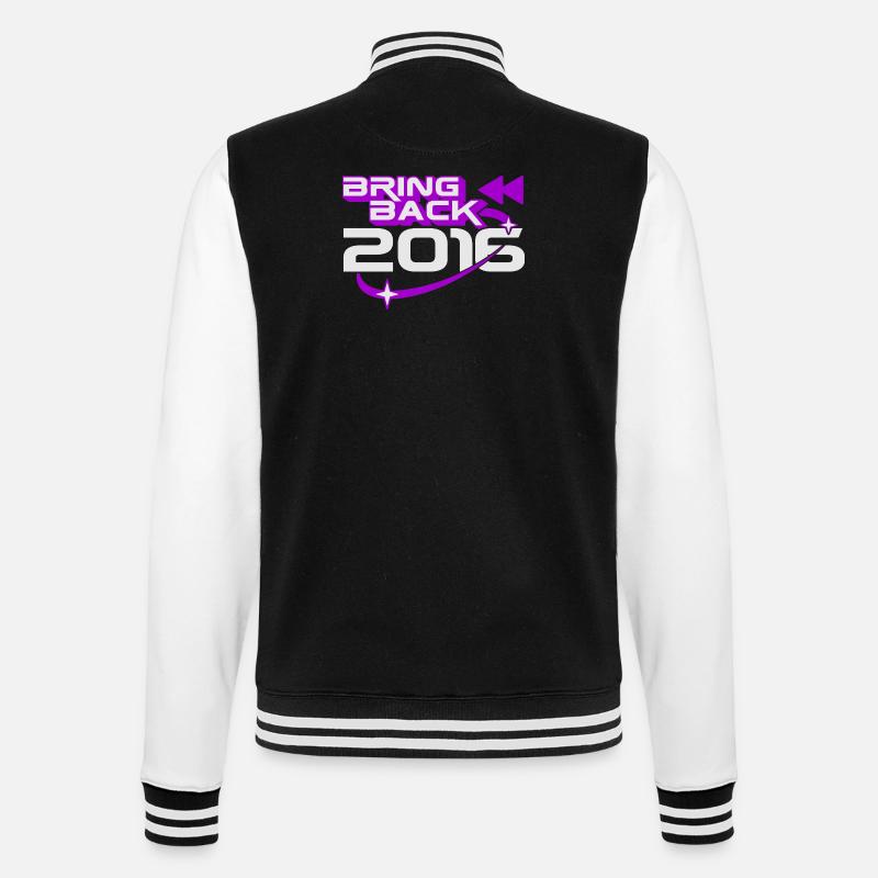 Bring Back 2016 Throwback Internet Nostalgia - College Sweat Jacket - black/white