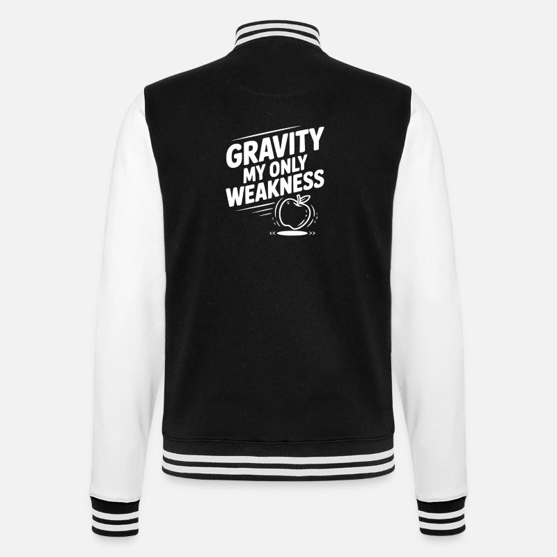 Gravity My Only Weakness - College Sweat Jacket - black/white
