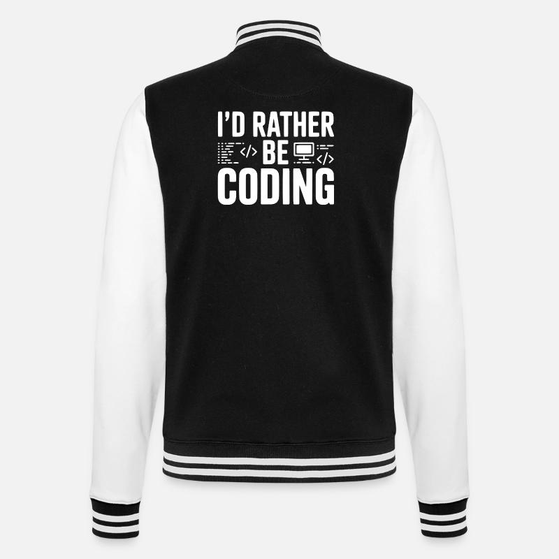 I'd Rather Be Coding - College Sweat Jacket - black/white