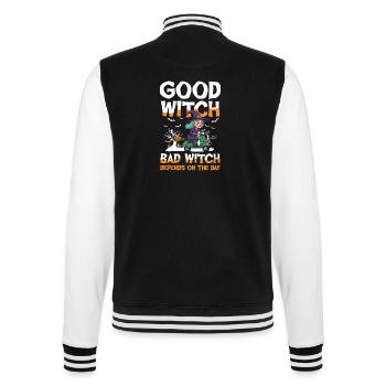 Good Witch Bad Witch Depends On The Day Funny - College Sweat Jacket - black/white - Back - Marisol (170cm)