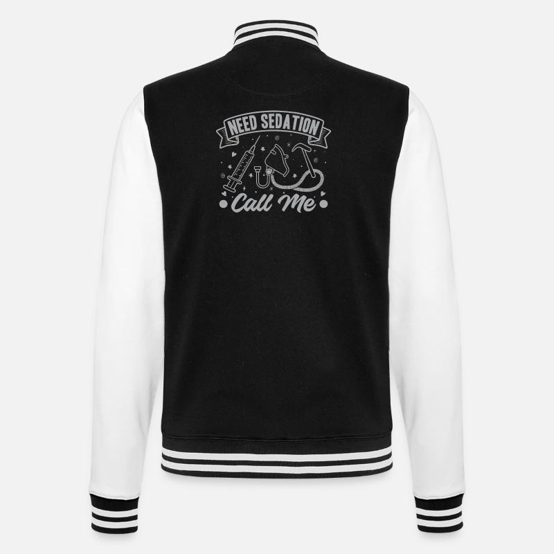 Anesthesiologist Need Sedation Anesthesia - College-Sweatjacke - Schwarz/Weiß