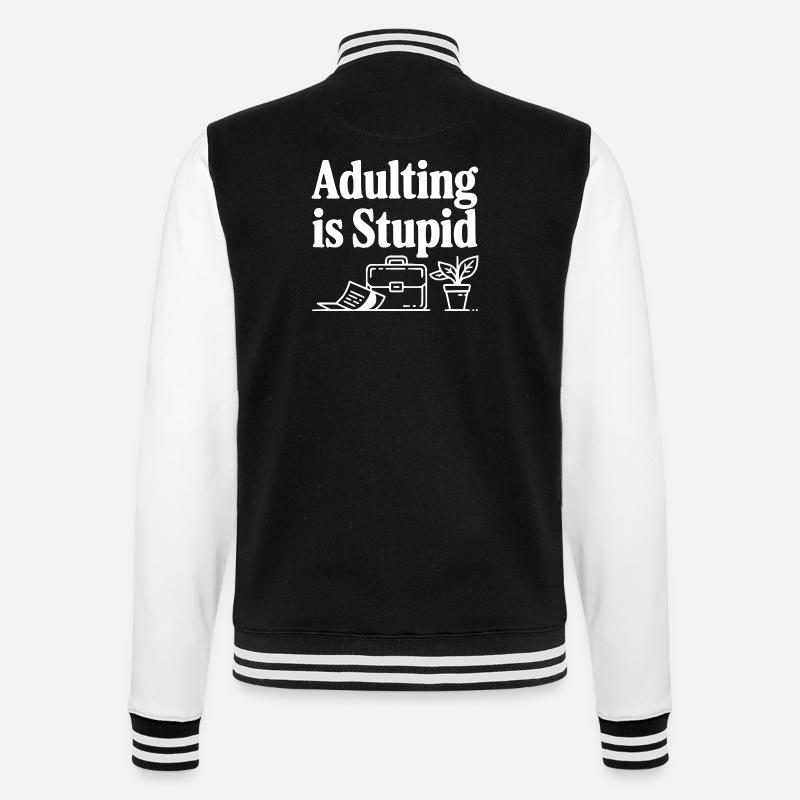 Être adulte, c’est stupide - Veste Teddy - noir/blanc