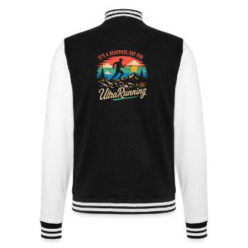 Es ist ein wunderschöner Tag zum Ultralaufen - College-Sweatjacke - Schwarz/Weiß - Hinten - Marisol (170cm)