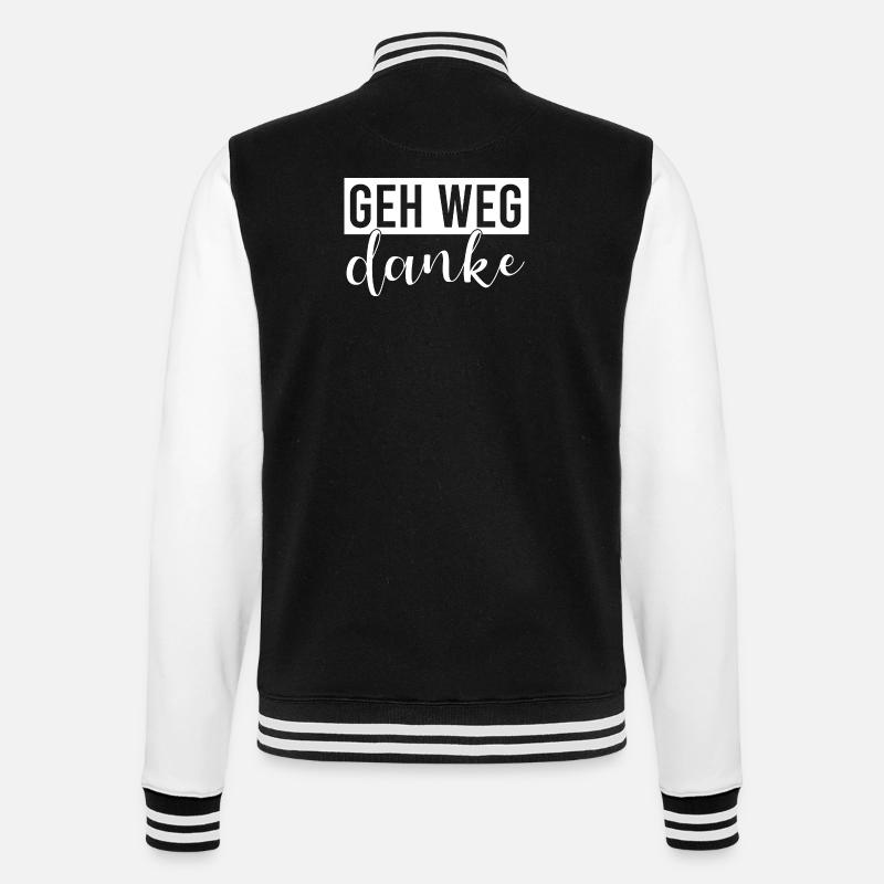 Geh weg danke - College-Sweatjacke - Schwarz/Weiß