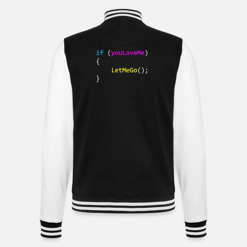 if (youLoveMe) { LetMeGo() ; } C# Code - Veste Teddy - noir/blanc