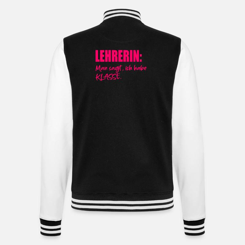 Lehrerin Sprüche KOMPLIMENTE - College-Sweatjacke - Schwarz/Weiß