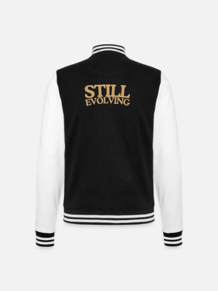 Still evolving growth retro saying design - College Sweat Jacket - black/white