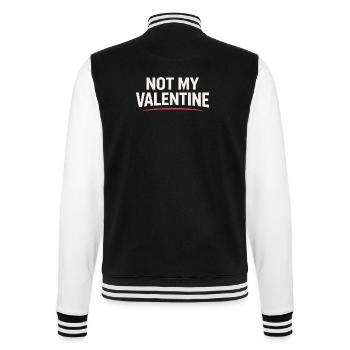 NOT MY VALENTINE Shirt - Anti-Saint-Valentin - Veste Teddy - noir/blanc - Dos - Marisol (170cm)