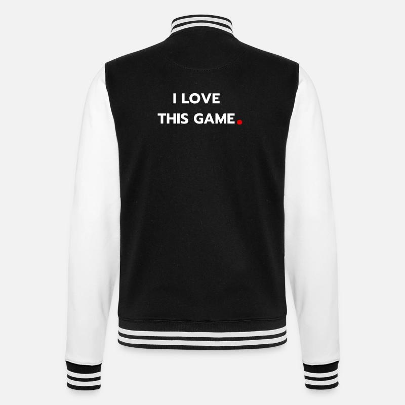 I love this game - College Sweat Jacket - black/white