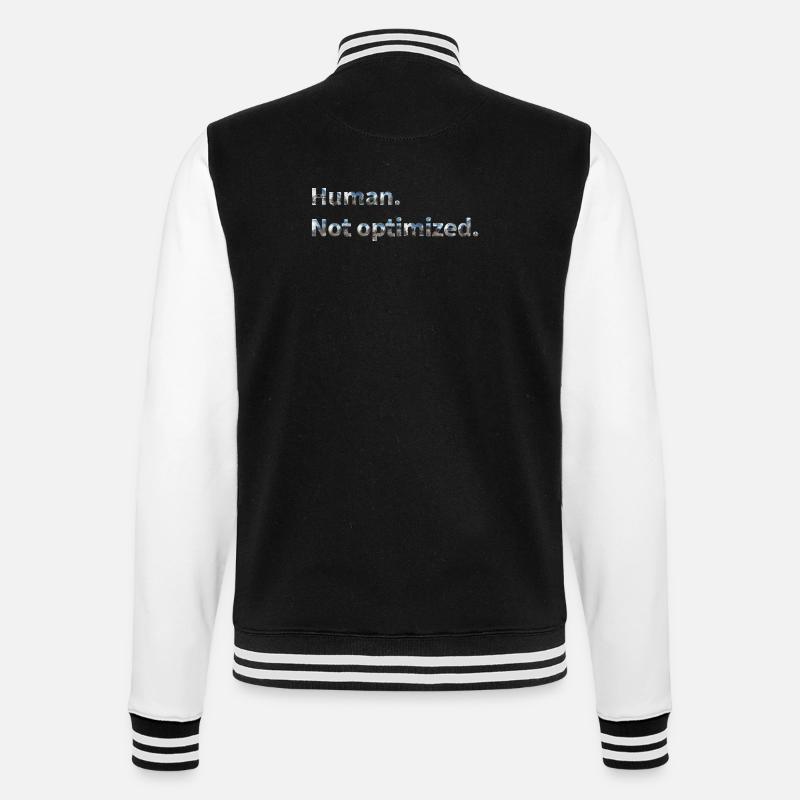 Human. Not optimized. - College-Sweatjacke - Schwarz/Weiß