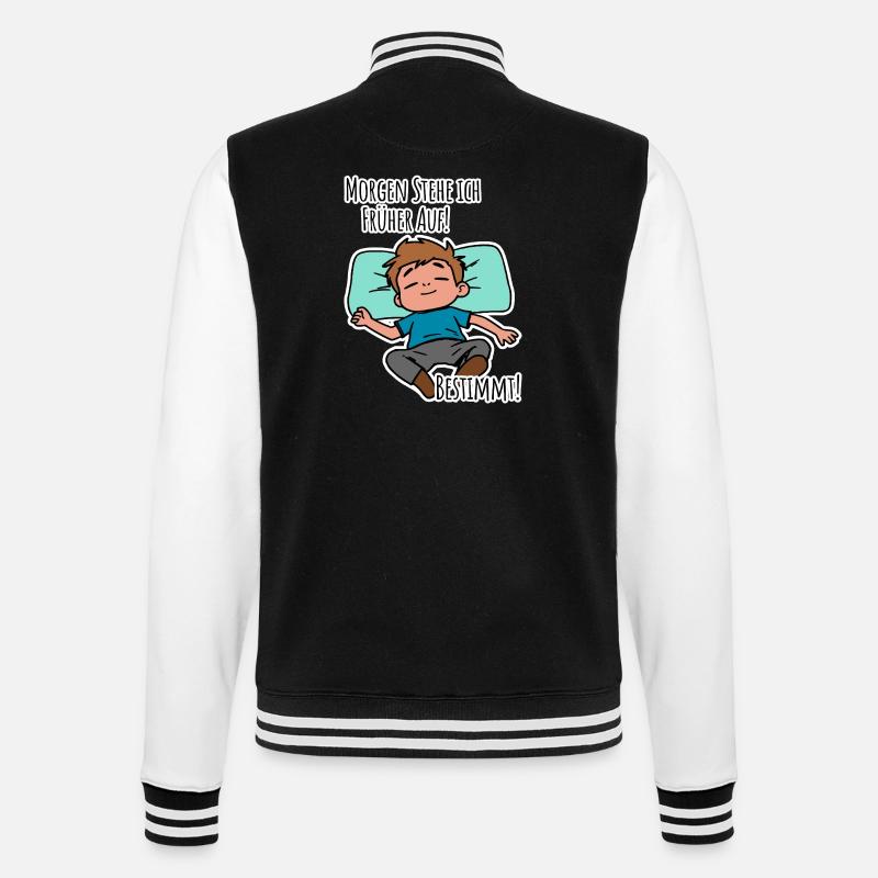 Morgenmuffel? Früh aufstehen oder faulenzen? - College-Sweatjacke - Schwarz/Weiß