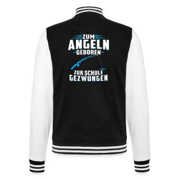 Zum angeln geboren zur schule gezwungen - College-Sweatjacke - Schwarz/Weiß - Hinten - Marisol (170cm)