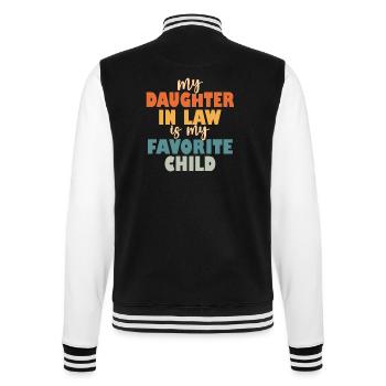 My Daughter In Law Is My Favorite Child - College Sweat Jacket - black/white - Back - Marisol (170cm)