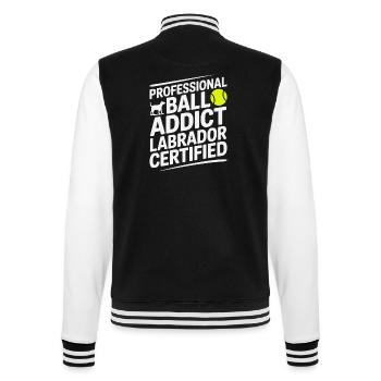 Ball Addict Labrador Certified Funny Dog - College Sweat Jacket - black/white - Back - Marisol (170cm)