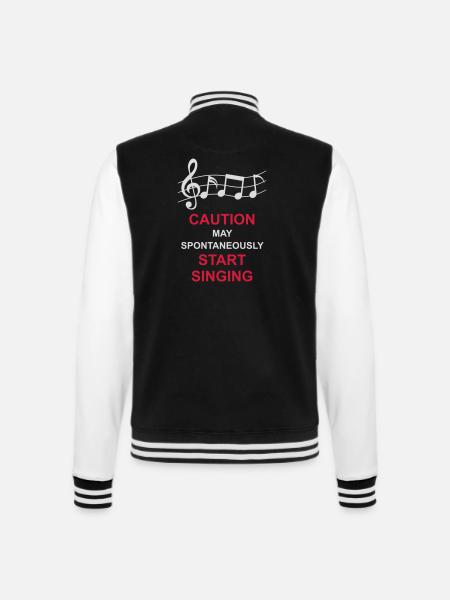 may spontaneously start singing - College Sweat Jacket - black/white