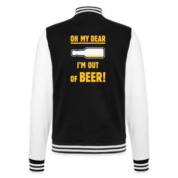 Oh My Dear – I’m Out Of Beer! (Ale Lager / NEG 3C) - College Sweat Jacket - black/white - Back - Marisol (170cm)