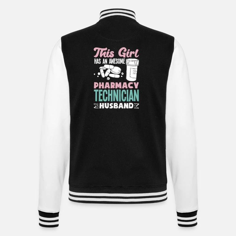 Pharmacist Pharmaceutical Technical - College Sweat Jacket - black/white