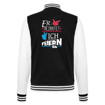 ER HEIRATET JGA - College-Sweatjacke - Schwarz/Weiß - Hinten - Marisol (170cm)