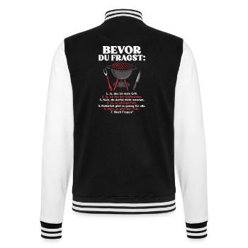 Bevor Du Fragst Ich Bin Grillmeister BBQ Griller - College-Sweatjacke - Schwarz/Weiß - Hinten - Marisol (170cm)
