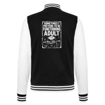 Pretending to Be a Functioning Adult - College Sweat Jacket - black/white - Back - Marisol (170cm)