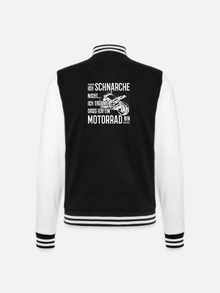 Motorrad - Ich schnarche nicht.. - T-Shirt - College-Sweatjacke - Schwarz/Weiß
