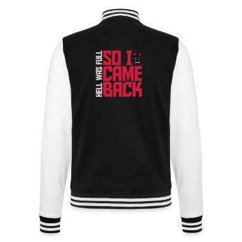 hell was full Zitat - College-Sweatjacke - Schwarz/Weiß - Hinten - Marisol (170cm)