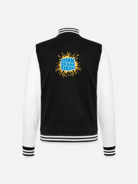 drink drank drunk quote - College Sweat Jacket - black/white